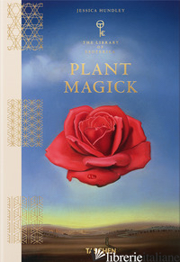 Esoterica, Plant Magick