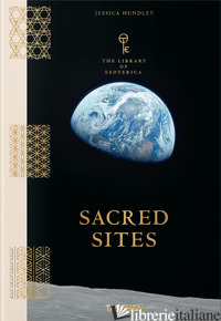 Library of Esoterica. Sacred Sites