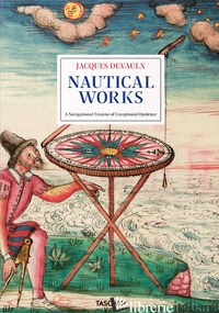 Jacques Devaulx. Nautical Works