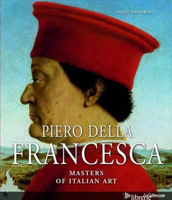 MASTERS OF ART: PIERO DELLA FRANCESCA