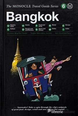MONOCLE TRAVEL GUIDE BANGKOK 