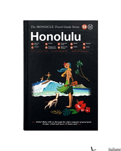 MONOCLE TRAVEL GUIDE HONOLULU
