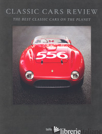 Classic Cars Review : The Best Classic Cars on the Planet