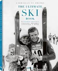Ultimate Ski Book, The Hb