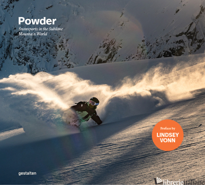 Powder Snowsports in the Sublime Mountain World