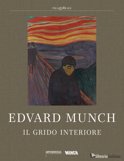 Munch, Il Grido Interiore - Testo ITALIANO 