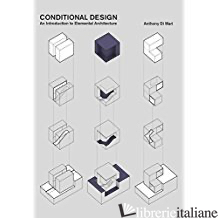Conditional Design: An Introduction to Elemental Architecture