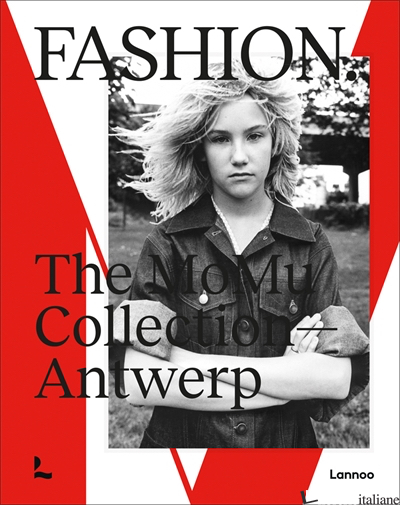FASHION. The MoMu Collection - Antwerp
