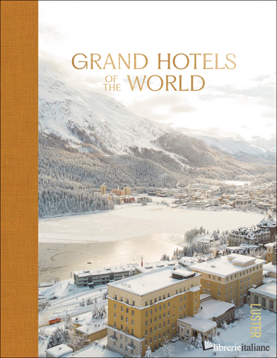 Grand Hotels of the World