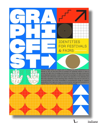 Graphic Fest: Spot-on Identity for Festivals and Fairs
