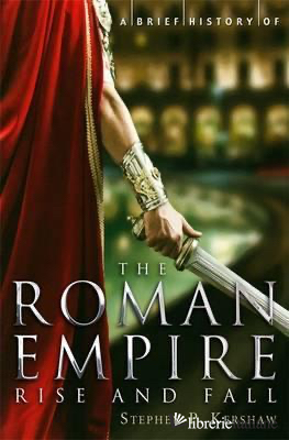 BRIEF STORY OF ROMAN EMPIRE, A