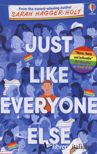 JUST LIKE EVERYONE ELSE