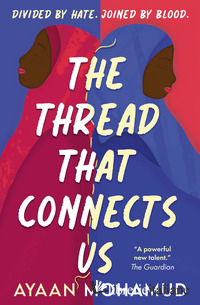 THREAD THAT CONNECTS US (THE)