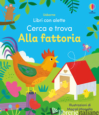 ALLA FATTORIA. EDIZ. A COLORI