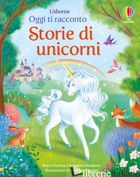 STORIE DI UNICORNI. EDIZ. A COLORI