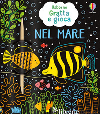 NEL MARE. EDIZ. ILLUSTRATA