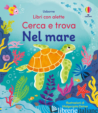 NEL MARE. EDIZ. ILLUSTRATA
