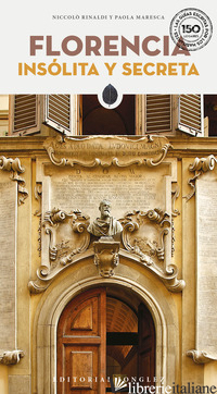 FLORENCIA INSOLITA Y SECRETA