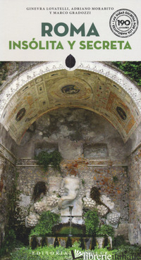 ROMA INSOLITA Y SECRETA