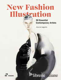 NEW FASHION ILLUSTRATION. EDIZ. ILLUSTRATA