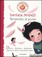 TERREMOTO DI PIUME. EDIZ. ILLUSTRATA