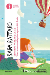 SENTIRAI PARLARE DI ME. VITA E AVVENTURE DELLA PRIMA REPORTER DELLA STORIA