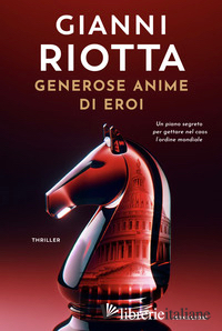 GENEROSE ANIME DI EROI