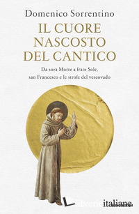 CUORE NASCOSTO DEL CANTICO (IL)