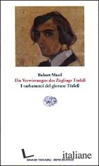 VERWIRRUNGEN DES ZOGLINGS TORLESS-I TURBAMENTI DEL GIOVANE TORLESS (DIE)