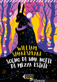 SOGNO DI UNA NOTTE DI MEZZA ESTATE