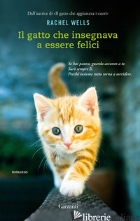 GATTO CHE INSEGNAVA A ESSERE FELICI (IL)