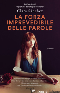 FORZA IMPREVEDIBILE DELLE PAROLE (LA)