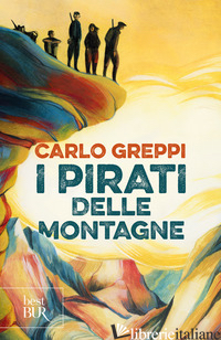 PIRATI DELLE MONTAGNE (I)