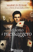 IO SONO IL MESSAGGERO