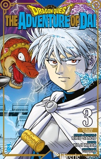 ADVENTURE OF DAI. DRAGON QUEST (THE). VOL. 3
