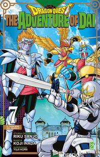 ADVENTURE OF DAI. DRAGON QUEST (THE). VOL. 7