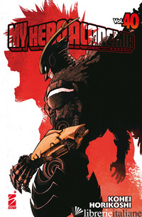 MY HERO ACADEMIA. VOL. 40