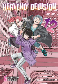 HEAVENLY DELUSION. VOL. 12