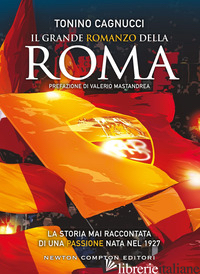 GRANDE ROMANZO DELLA ROMA (IL)