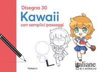 DISEGNA 30 KAWAII CON SEMPLICI PASSAGGI
