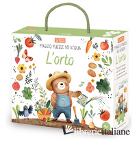 ORTO. MAGICO PUZZLE AD ACQUA. EDIZ. ILLUSTRATA. CON PUZZLE (L')
