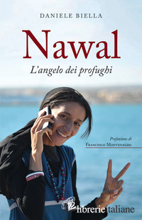NAWAL. L'ANGELO DEI PROFUGHI