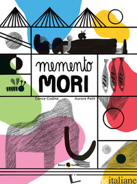 MEMENTO MORI. EDIZ. A COLORI