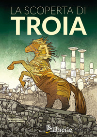 SCOPERTA DI TROIA (LA)