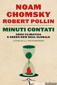 MINUTI CONTATI. CRISI CLIMATICA E GREEN NEW DEAL GLOBALE