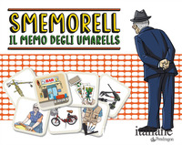 SMEMORELL. IL MEMO DEGLI UMARELLS