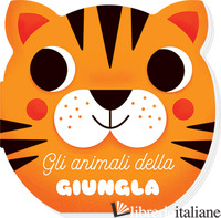 ANIMALI DELLA GIUNGLA. I MUSETTI. EDIZ. A COLORI (GLI)