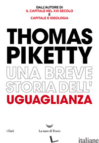 BREVE STORIA DELL'UGUAGLIANZA (UNA)