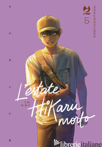 ESTATE IN CUI HIKARU E' MORTO (L'). VOL. 5