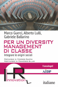 PER UN DIVERSITY MANAGEMENT DI CLASSE. INTEGRARE LE ORIGINI SOCIALI